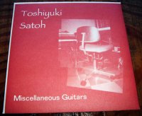 Toshiyuki Satoh / Miscellaneous Guitars
